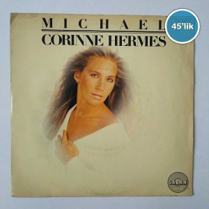 CORINNE HERMES - Michael - Samba - 45lik Plak