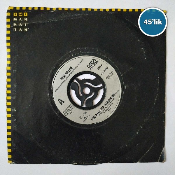 KIM WILDE – You Keep Me Hangin On – Loving You – 45lik Plak - Sahhaf.Net