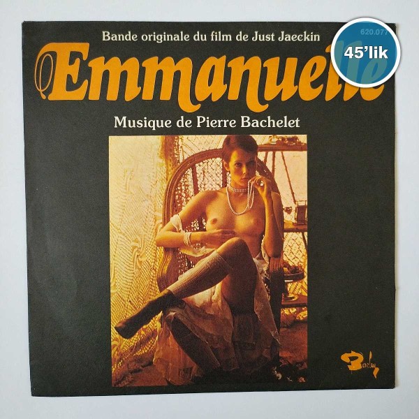EMMANUELLE - Musique De Pierre Bachelet - 45lik Plak 54 EMMANUELLE – Musique De Pierre Bachelet – 45lik Plak