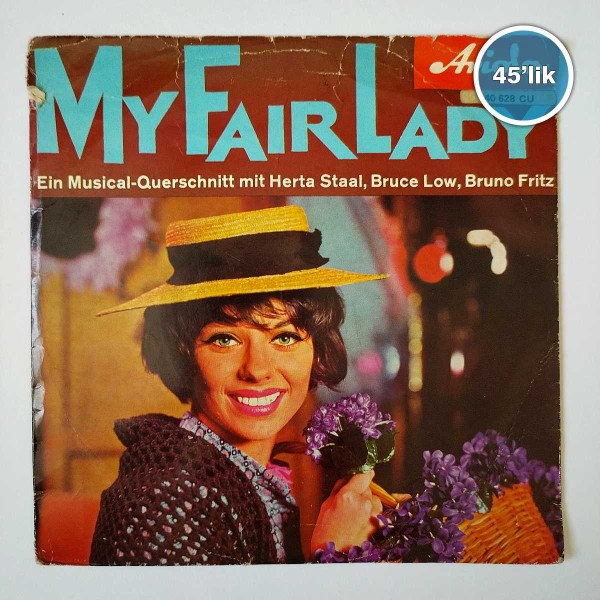 MY FAIR LADY - My Fair Lady - 45lik Plak 50 MY FAIR LADY – My Fair Lady – 45lik Plak