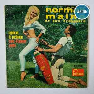 NORMAN MAINE - Uglobuck - La Pachanga - 45lik Plak