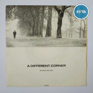 GEORGE MICHAEL - A Different Corner - 45lik Plak
