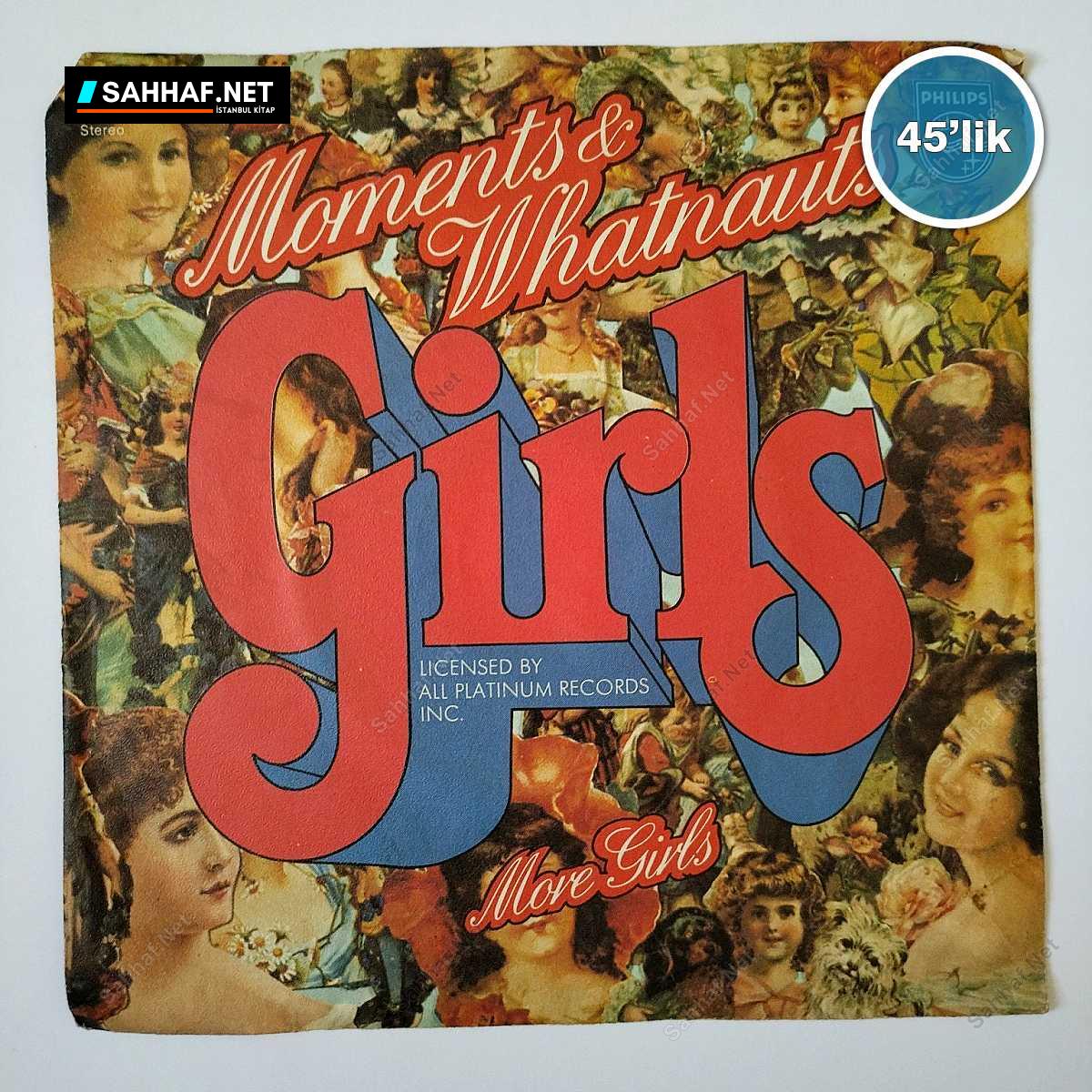 MOMENTS & WHATNAUTS - Girls - More Girls - 45lik Plak 1 MOMENTS & WHATNAUTS - Girls - More Girls - 45lik Plak