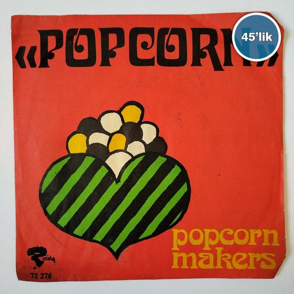 POPCORN MAKERS – Popcorn – Toad In The Hole – 45lik Plak - Sahhaf.Net