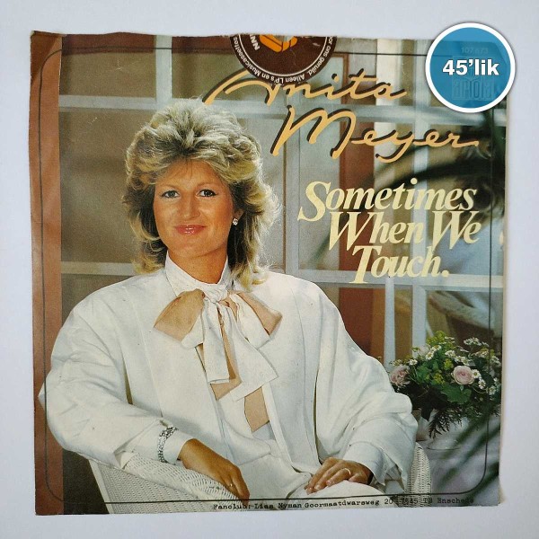 ANITA MEYER – Sometimes When We Touch – Only A Woman – 45lik Plak - Sahhaf.Net
