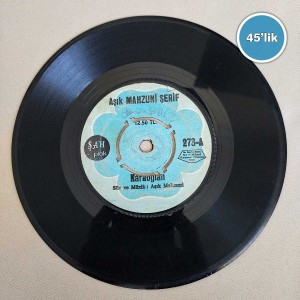 AŞIK MAHZUNİ ŞERİF - Karaoğlan - Zincir Vurulmasın - 45lik Plak