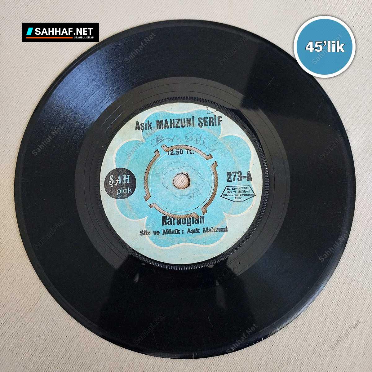 AŞIK MAHZUNİ ŞERİF - Karaoğlan - Zincir Vurulmasın - 45lik Plak 1 AŞIK MAHZUNİ ŞERİF - Karaoğlan - Zincir Vurulmasın - 45lik Plak