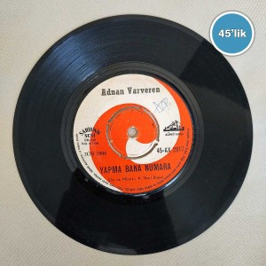 ADNAN VARVEREN - Yapma Bana Numara - Sevgilim - 45lik Plak