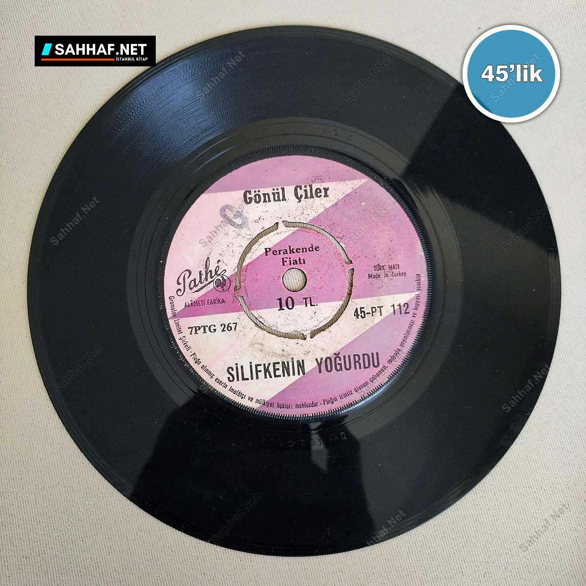 GÖNÜL ÇİLER - An Silsilemu - Silifke'nin Yoğurdu - 45lik Plak 1 GÖNÜL ÇİLER - An Silsilemu - Silifke'nin Yoğurdu - 45lik Plak
