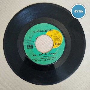 H.HRİSTODULİDİS - Mia Zoi Tin Ehume - Afto To Mini Pu Foris - 45lik Plak