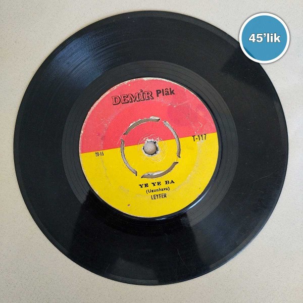 LEYFER - Ye Ye Ba - Ya Burga - 45lik Plak 57 LEYFER – Ye Ye Ba – Ya Burga – 45lik Plak