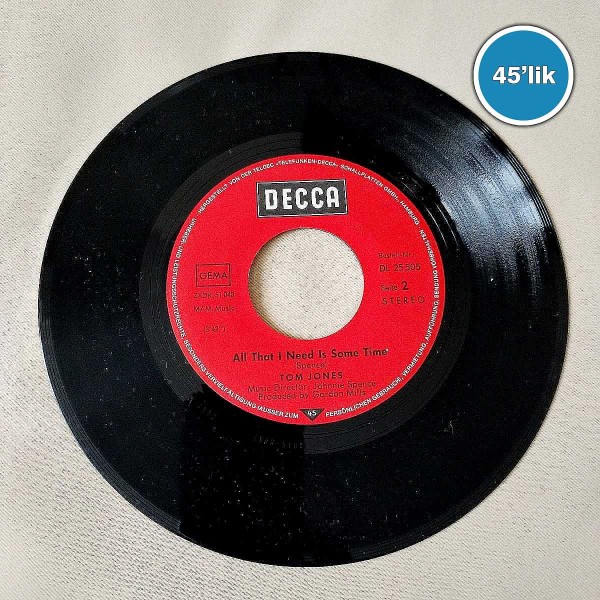TOM JONES – The Young New Mexican Puppeteer – All That I Need Is Some Time – 45lik Plak - Sahhaf.Net