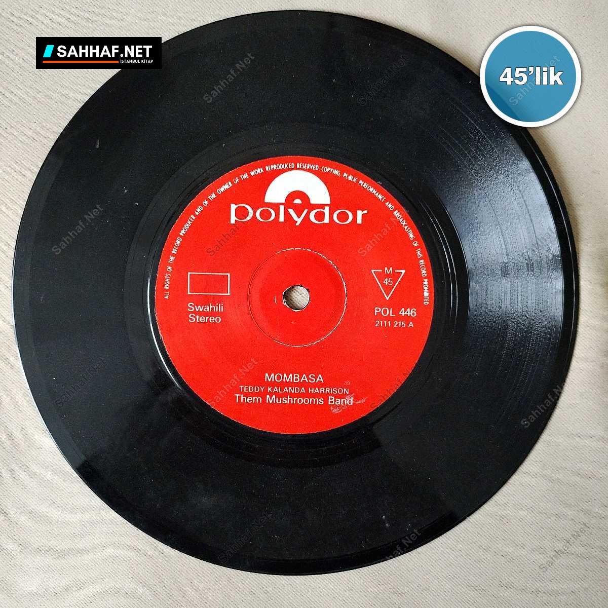 TEDDY KALANDA HARRISON - Mombasa - Kenya Hakuna Matata - 45lik Plak 1 TEDDY KALANDA HARRISON - Mombasa - Kenya Hakuna Matata - 45lik Plak