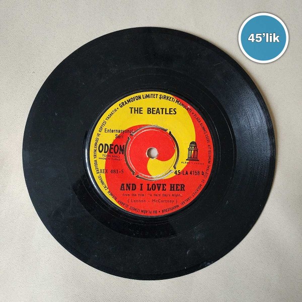 THE BEATLES – I’m Happy Just To Dance With You – And I Love Her – 45lik Plak - Sahhaf.Net