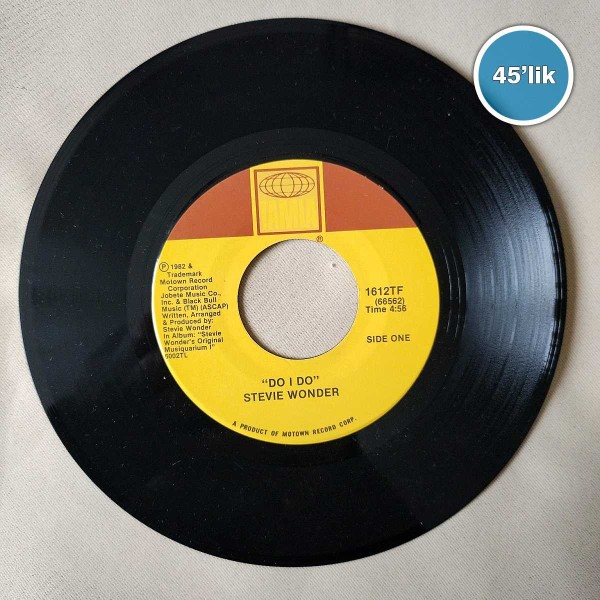 STEVIE WONDER - Do I Do - Rocket Love - 45lik Plak 58 STEVIE WONDER – Do I Do – Rocket Love – 45lik Plak