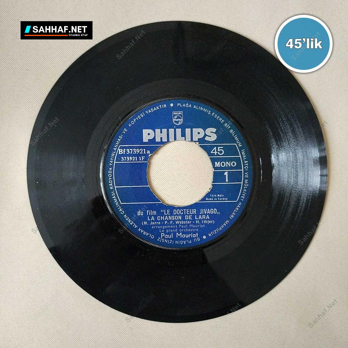 PAUL MAURIAT - Le Docteur Jivago - Paris En Colere - 45lik Plak 1 PAUL MAURIAT - Le Docteur Jivago - Paris En Colere - 45lik Plak