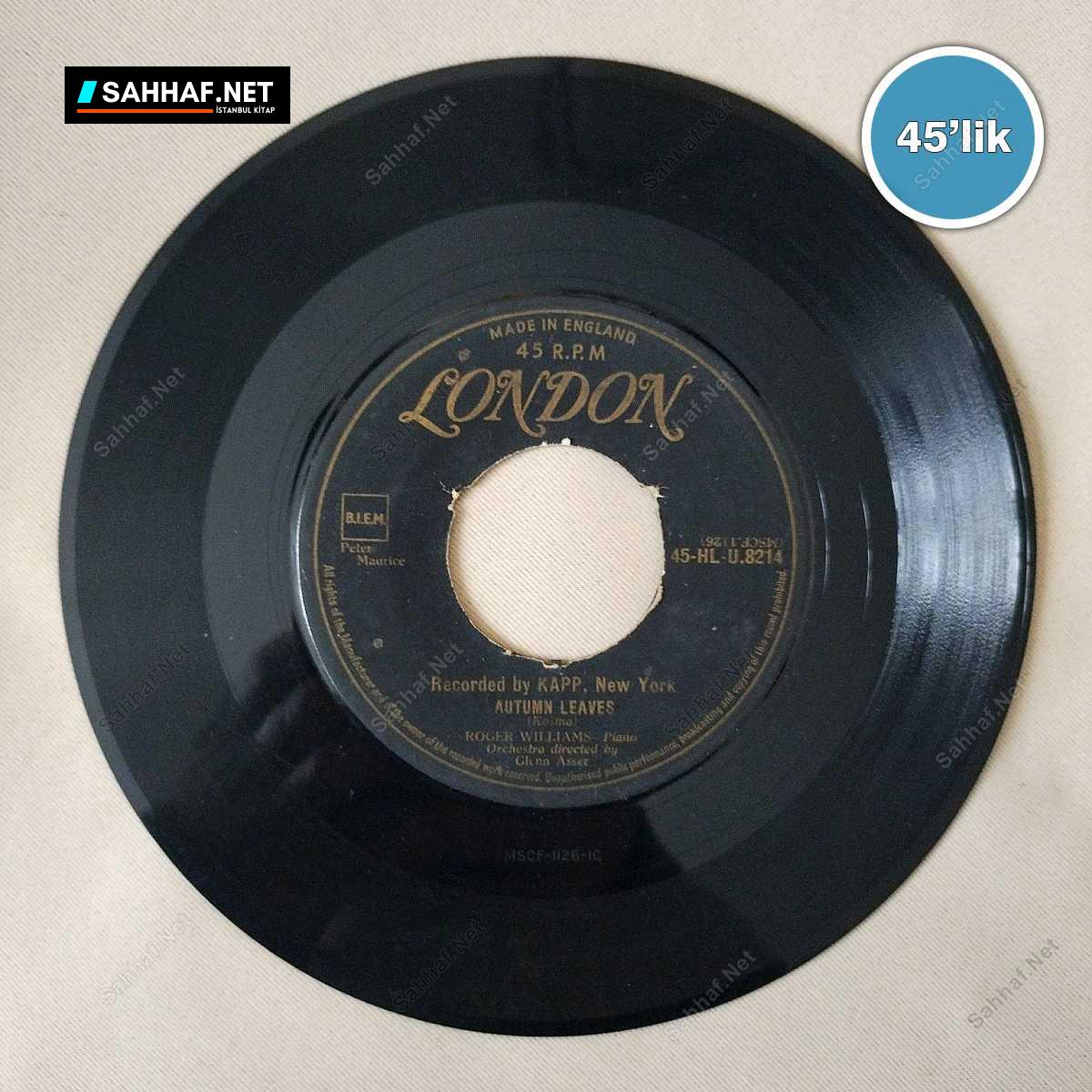 ROGER WILLIAMS - Autumn Leaves - Take Care - 45lik Plak 1 ROGER WILLIAMS - Autumn Leaves - Take Care - 45lik Plak