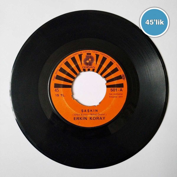 ERKİN KORAY - Şaşkın - Eyvah - 45lik Plak 47 ERKİN KORAY – Şaşkın – Eyvah – 45lik Plak