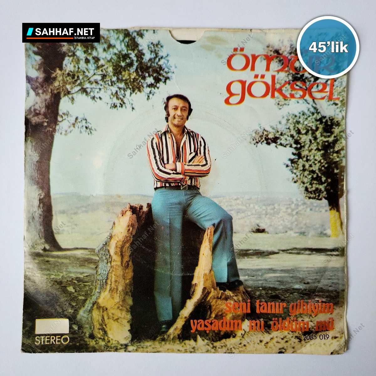 ÖMÜR GÖKSEL - Seni Tanır Gibiyim - Yaşadın Mı Öldün Mü - 45lik Plak 1 ÖMÜR GÖKSEL - Seni Tanır Gibiyim - Yaşadın Mı Öldün Mü - 45lik Plak