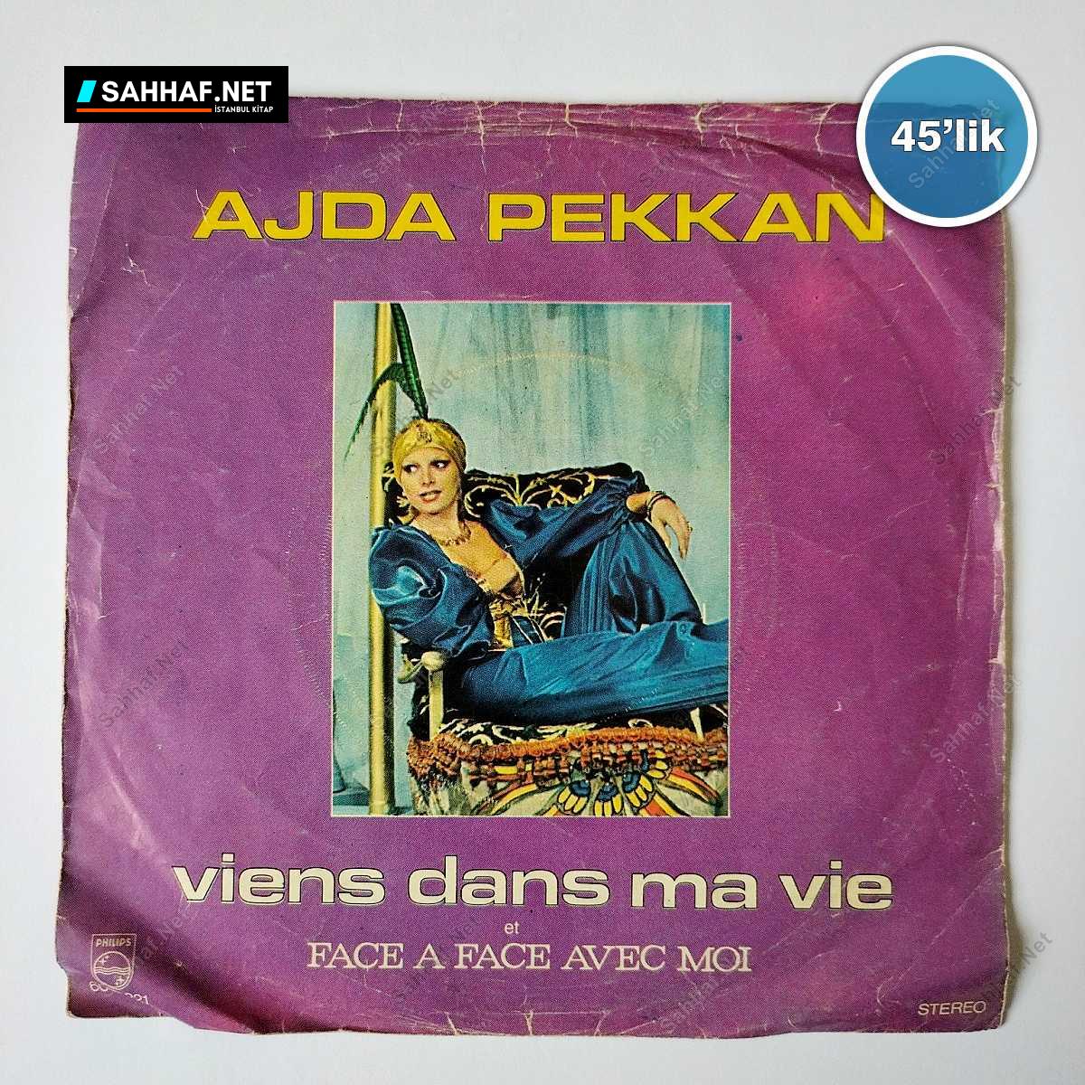 AJDA PEKKAN - Viens Dans Ma Vie - Face A Face Avec Moi - 45lik Plak 1 AJDA PEKKAN - Viens Dans Ma Vie - Face A Face Avec Moi - 45lik Plak
