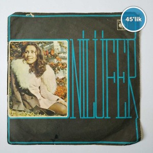 NİLÜFER - Ağlıyorum Yine - Kalbim Bir Pusula - 45lik Plak