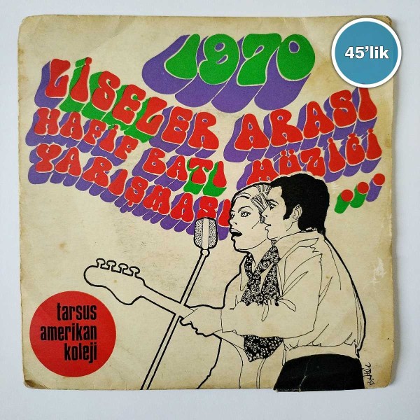 1970 LİSELER ARASI HAFİF BATI MÜZİĞİ YARIŞMASI - Tüm - Dirge For The Death Of Innocence - 45lik Plak 56 1970 LİSELER ARASI HAFİF BATI MÜZİĞİ YARIŞMASI – Tüm – Dirge For The Death Of Innocence – 45lik Plak