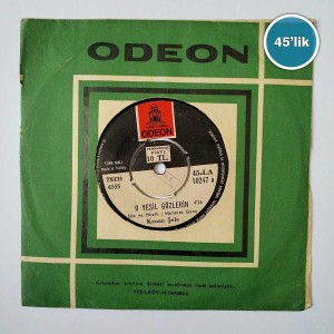 KENAN ŞELE – Ağlıyorum Ağlıyorum – O Yeşil Gözlerin – 45lik Plak