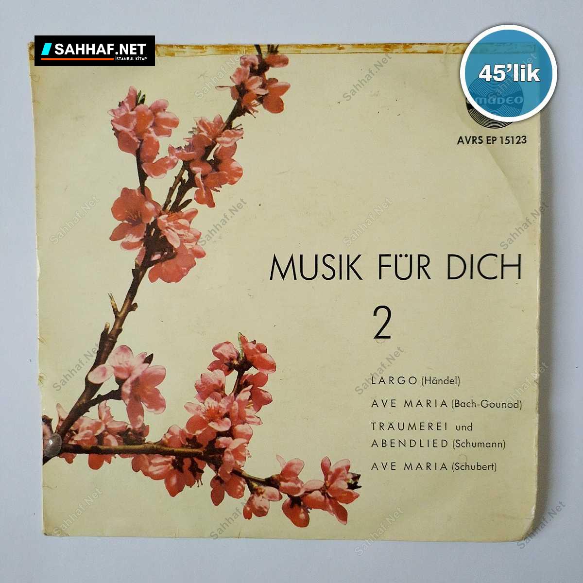MUSIK FÜR DICH - Largo - Ave Maria - 45lik Plak 1 MUSIK FÜR DICH - Largo - Ave Maria - 45lik Plak