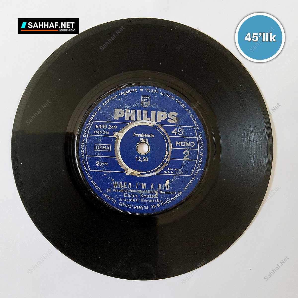 DEMIS ROUSSOS - My Reason - When I Am A Kid - 45lik Plak 1 DEMIS ROUSSOS - My Reason - When I Am A Kid - 45lik Plak