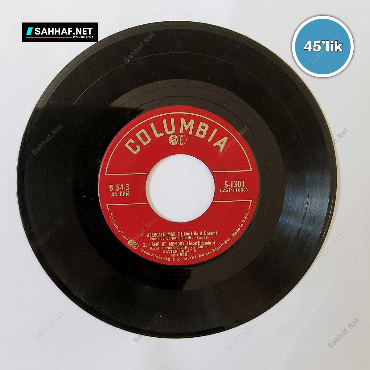 XAVIER CUGAT & HIS ORCHESTRA - Yo Ta Namora - Acercate Mas - 45lik Plak 1 XAVIER CUGAT & HIS ORCHESTRA - Yo Ta Namora - Acercate Mas - 45lik Plak