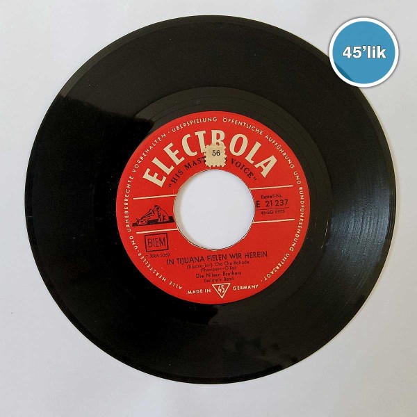 DIE NILSEN BROTHERS - In Tijuana Fielen Wir Herein - Tom Dooley 2 - 45lik Plak 54 DIE NILSEN BROTHERS – In Tijuana Fielen Wir Herein – Tom Dooley 2 – 45lik Plak
