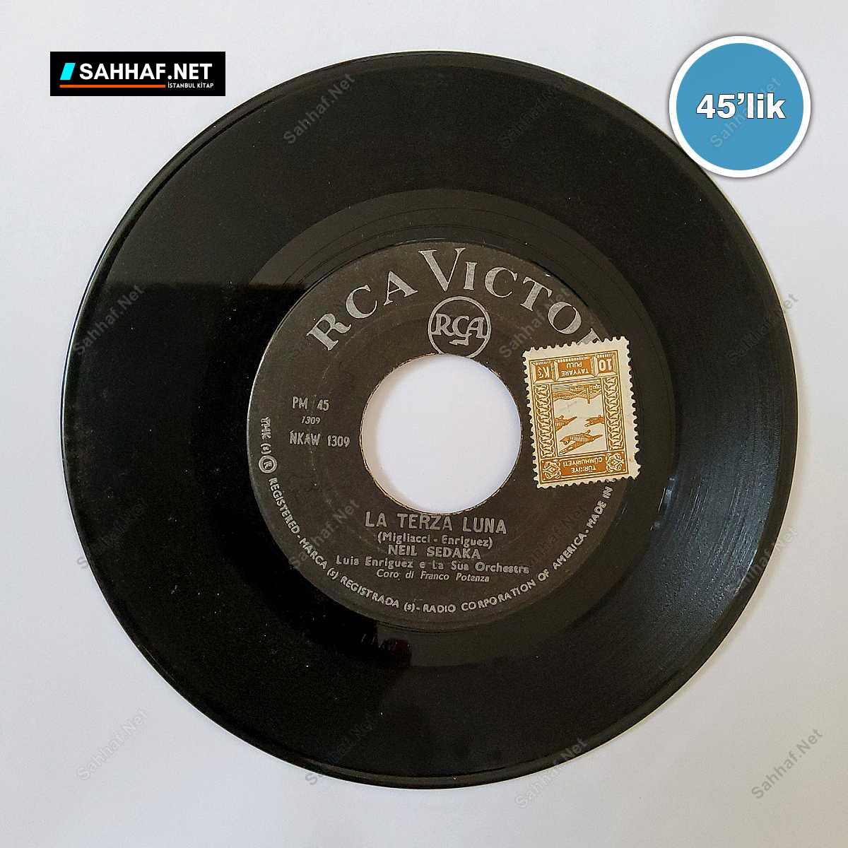NEIL SEDAKA - La Terza Luna - Il Re Dei Pagliacci - 45lik Plak 1 NEIL SEDAKA - La Terza Luna - Il Re Dei Pagliacci - 45lik Plak