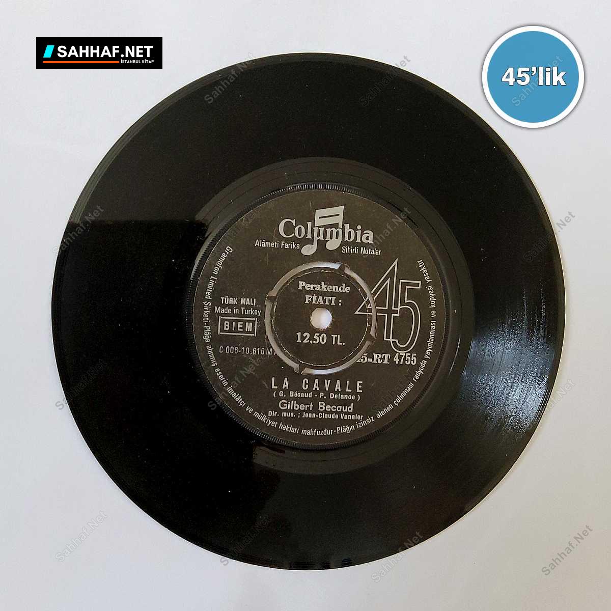 GILBERT BECAUD - Silly Symphonie - La Cavale - 45lik Plak 1 GILBERT BECAUD - Silly Symphonie - La Cavale - 45lik Plak