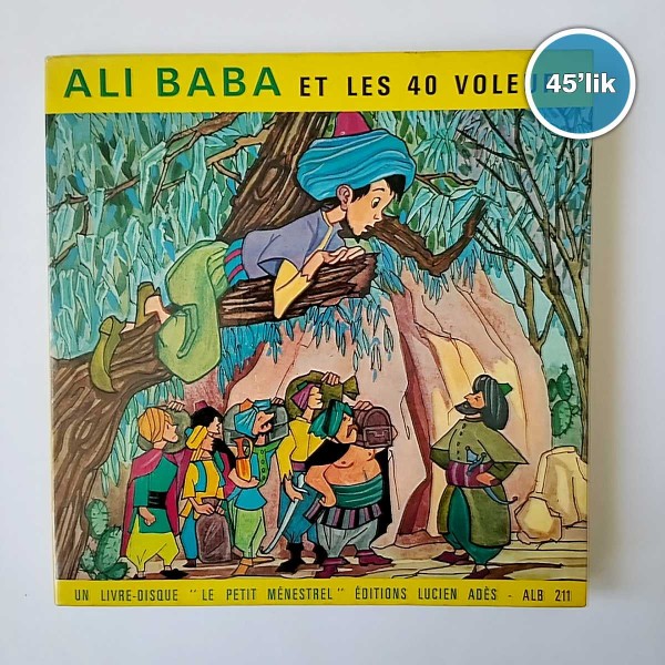 ALI BABA - Et Les 40 Voleurs - Kitap Plak - 45lik Plak 54 ALI BABA – Et Les 40 Voleurs – Kitap Plak – 45lik Plak