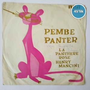 PEMBE PANTER - La Panthere Rose Henry Mancini - 45lik Plak