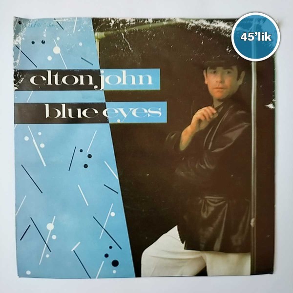 ELTON JOHN - Blue Eyes - Hey Papa Legba - 45lik Plak 53 ELTON JOHN – Blue Eyes – Hey Papa Legba – 45lik Plak