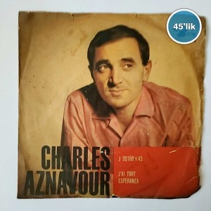 CHARLES AZNAVOUR - Esperanza - Lai Tort - 45lik Plak