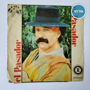 EL PASADOR - Amada Mia Amore Mio - Sin Sabe - 45lik Plak