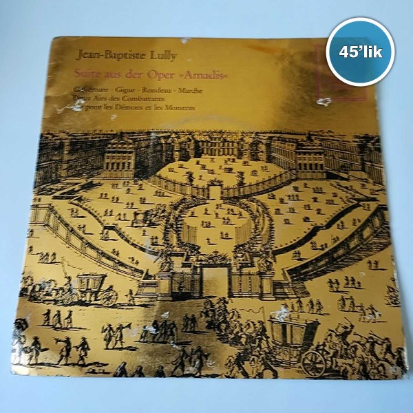 JEAN -BAPTISTE LULLY – Largo – Ave Maria – Meditation – 45lik Plak - Sahhaf.Net