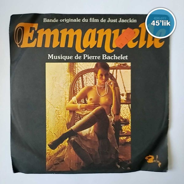 EMMANUELLE - Emmanuelle - Emmanuelle In Thailand - 45lik Plak 50 EMMANUELLE – Emmanuelle – Emmanuelle In Thailand – 45lik Plak