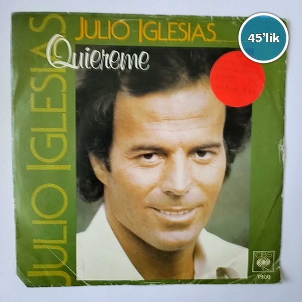 JULIO IGLESIAS - Quiereme - Un Dia Tu Un Dia Yo - 45lik Plak 45 JULIO IGLESIAS – Quiereme – Un Dia Tu Un Dia Yo – 45lik Plak