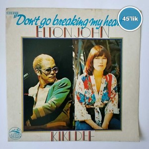 ELTON JOHN - Dont Go Breaking My Heart - Snow Queen - 45lik Plak