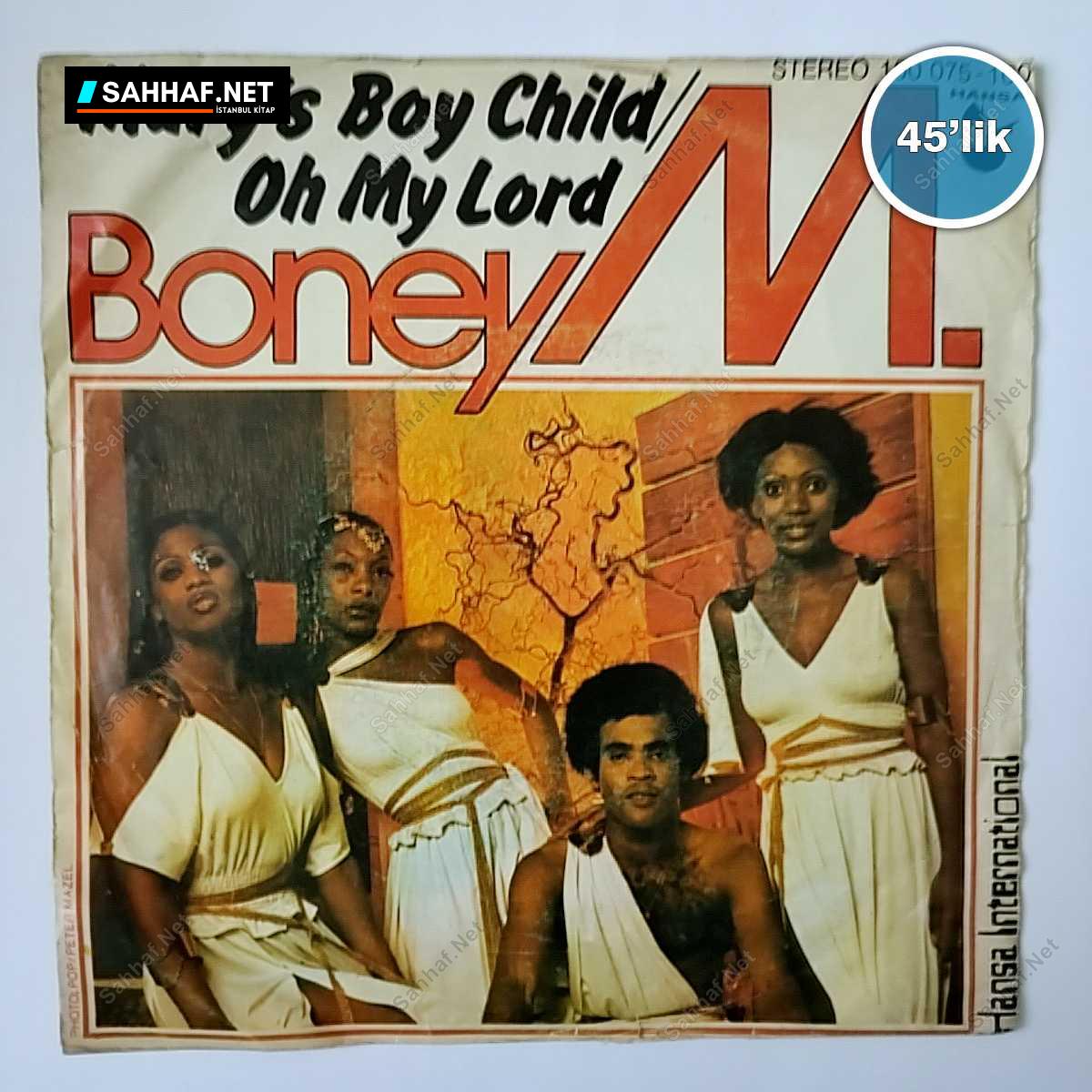 BONEY M - Marys Boy Child - Oh My Lord - 45lik Plak 1 BONEY M - Marys Boy Child - Oh My Lord - 45lik Plak