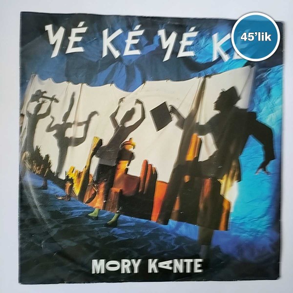 MORY KANTE – Ye Ke Ye Ke – Akwaba Beach – 45lik Plak - Sahhaf.Net