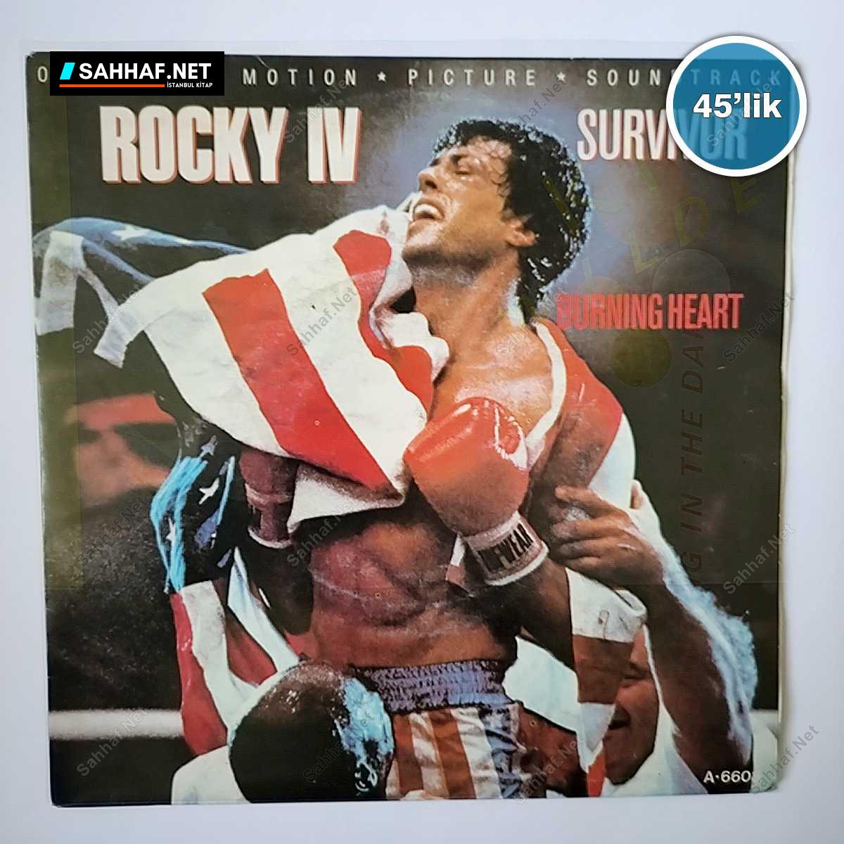 ROCKY IV - Survivor - Feels Like Love - 45lik Plak 1 ROCKY IV - Survivor - Feels Like Love - 45lik Plak