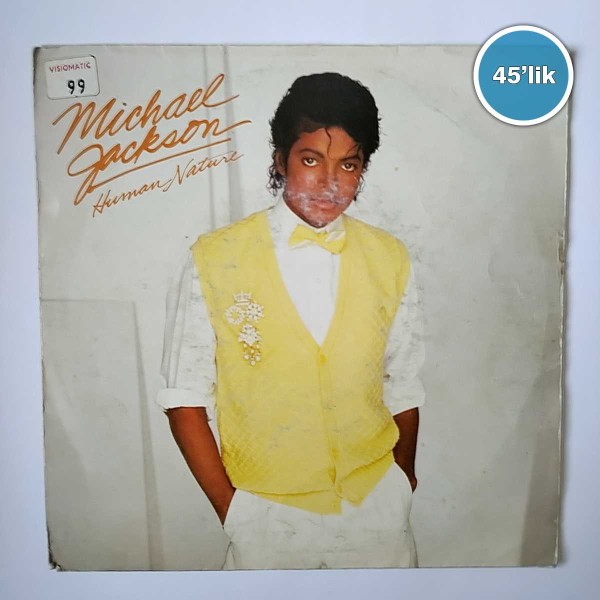 MICHAEL JACKSON – Baby Be  Mine – Human Nature – 45lik Plak - Sahhaf.Net