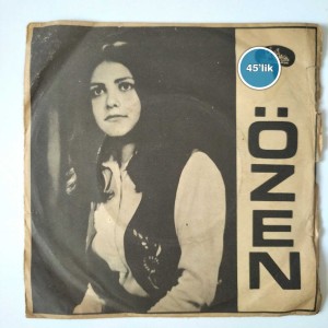 ÖZEN - Elmas Kızın Yanağından - Babam Beni Sevdiğime Vermedi - 45lik Plak 4 ÖZEN – Elmas Kızın Yanağından – Babam Beni Sevdiğime Vermedi – 45lik Plak