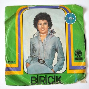 BİRİCİK - Ne Olur Bu Aşkı Öldürmeyelim - Ben O Zaman Ölürüm - 45lik Plak