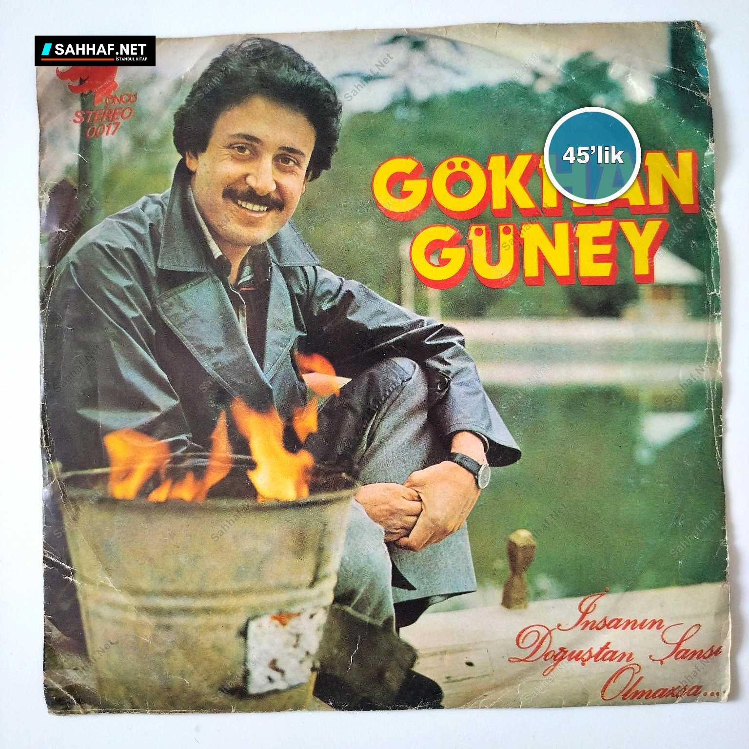 GÖKHAN GÜNEY - Şans Olmazsa - Günahkar - 45lik Plak 1 GÖKHAN GÜNEY - Şans Olmazsa - Günahkar - 45lik Plak