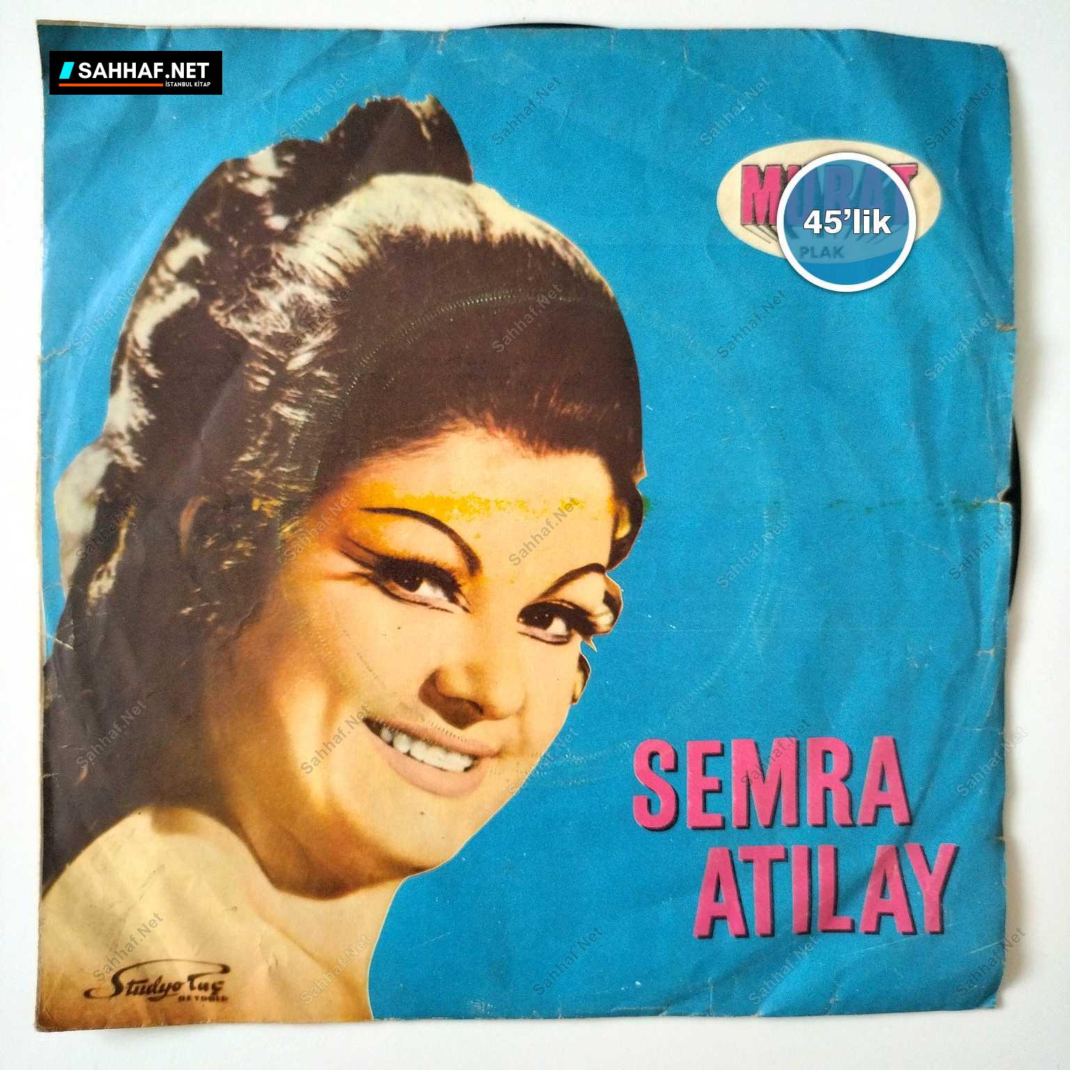 SEMRA ATILAY - Hayat Kırkında Başlar - Her Damla Gözyaşımda - 45lik Plak 1 SEMRA ATILAY - Hayat Kırkında Başlar - Her Damla Gözyaşımda - 45lik Plak